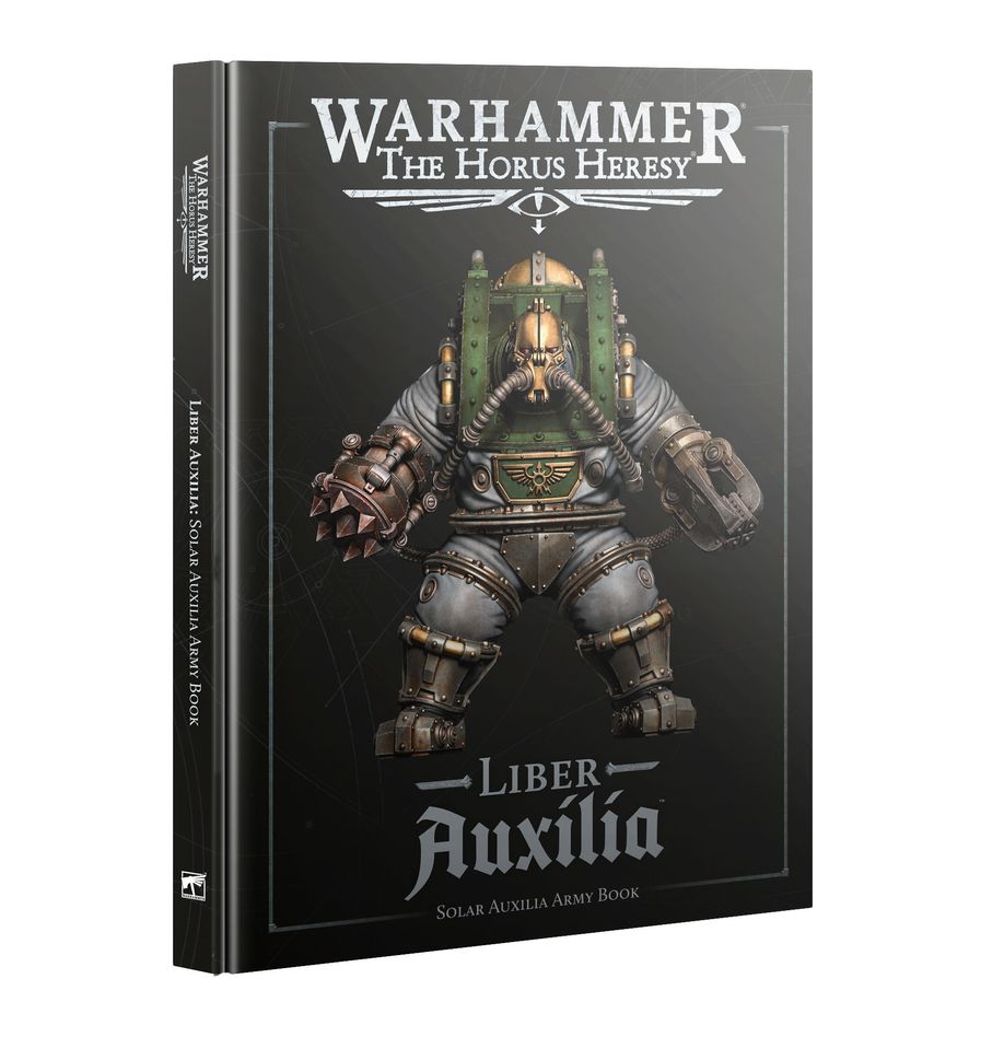 Horus Heresy Age of Darkness Liber Auxilia: Solar Auxilia Army Book