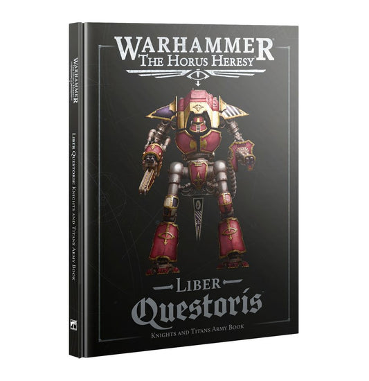 Horus Heresy Age of Darkness Liber Questoris: Knights and Titans Army Book