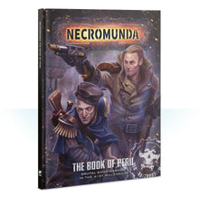 Warhammer 40,000 Necromunda: The Book of Peril (Hardback)