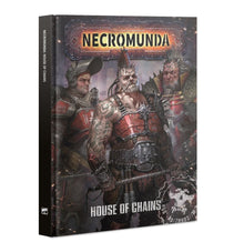 Warhammer 40,000 Necromunda: House of Chains