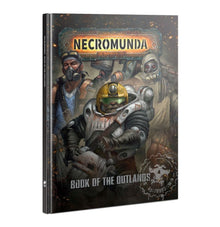Warhammer 40,000 Necromunda: Book of The Outlands
